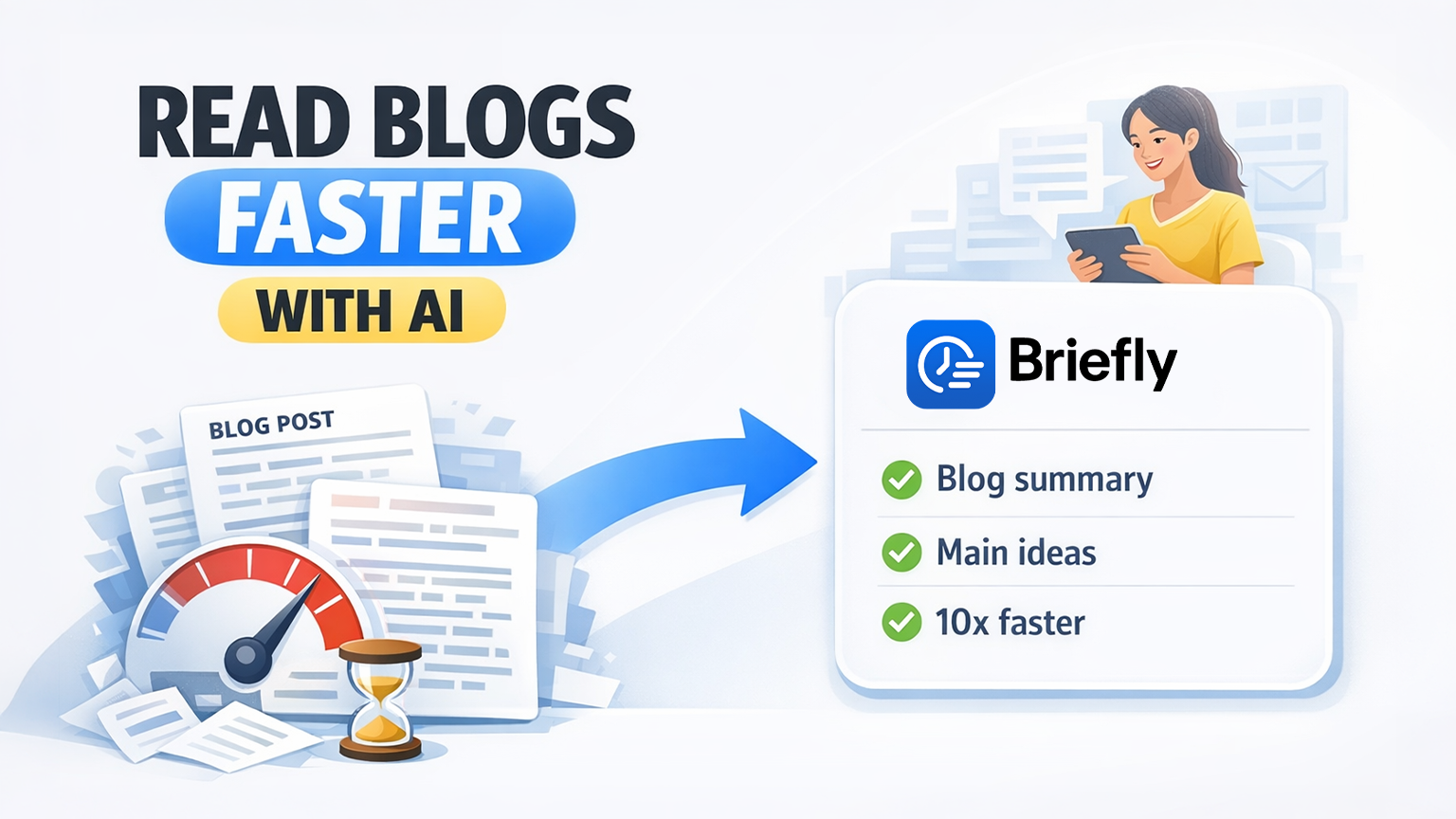 How to Read Blogs Faster with AI
