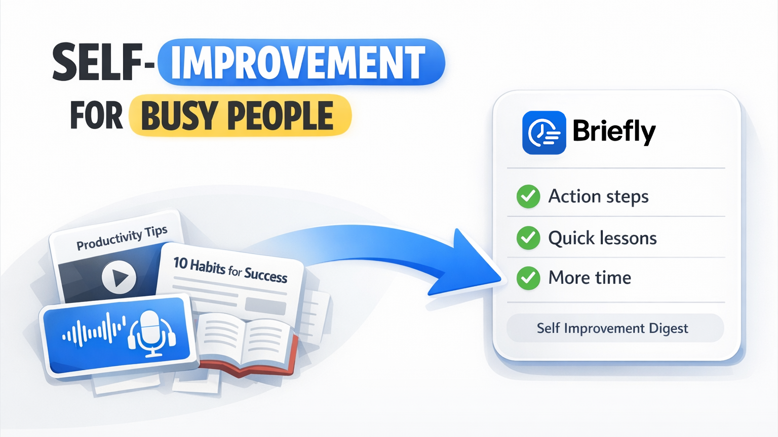 The Best Self-Improvement App for the Time-Poor